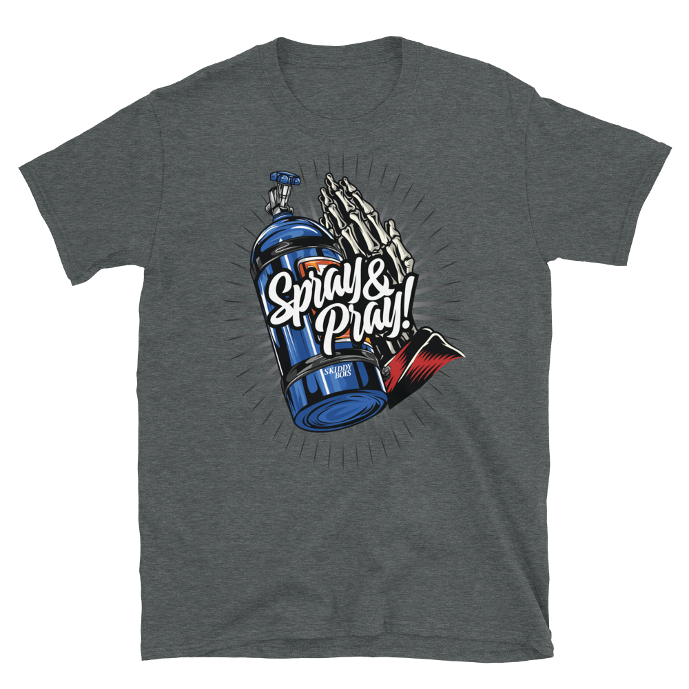 Spray and Pray T-Shirt